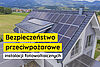 bezpieczeństwo przeciwpożarowe instalacji fotowoltaicznych